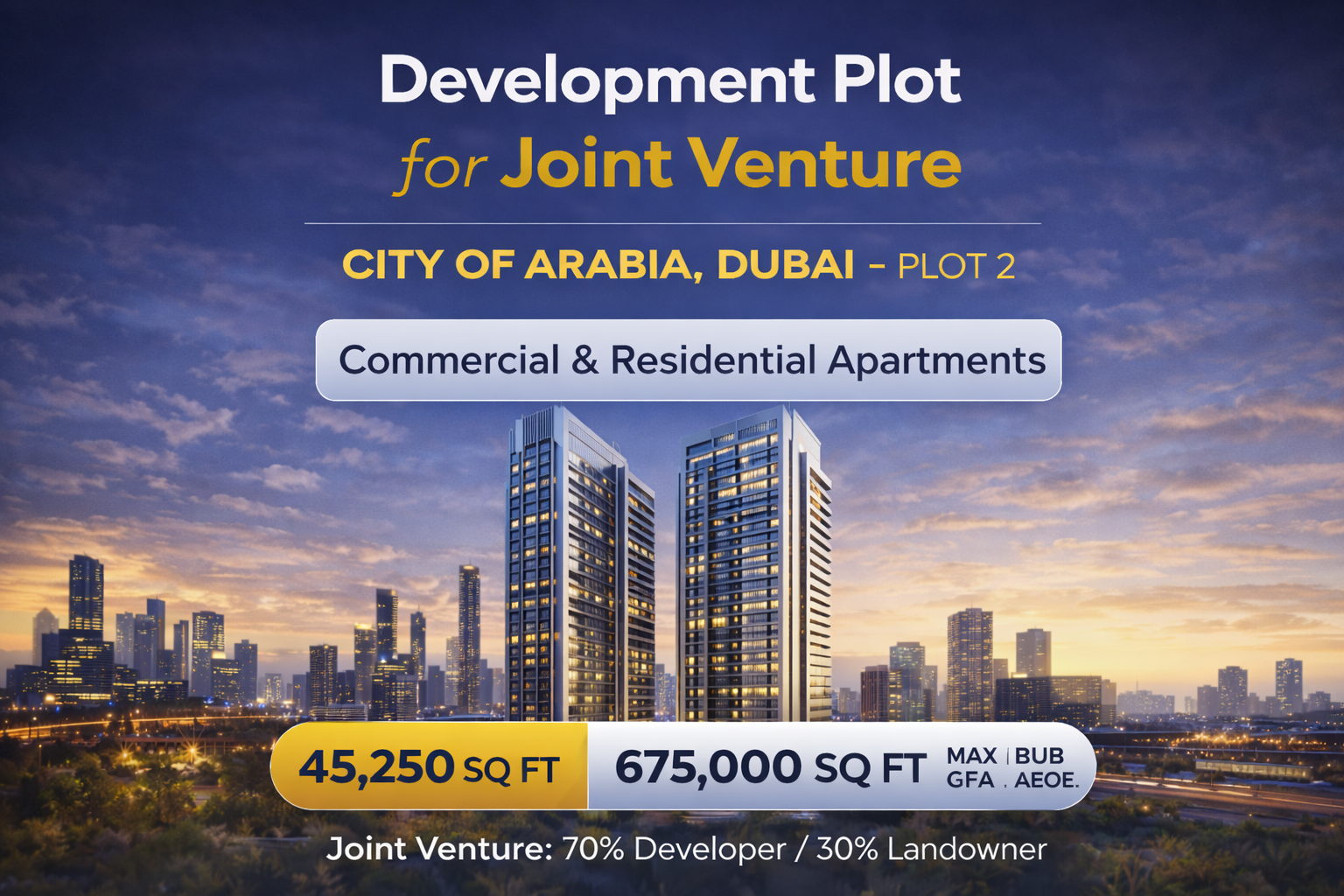 High-Rise Development Plot for Joint Venture in City of Arabia, Dubai – Plot 2