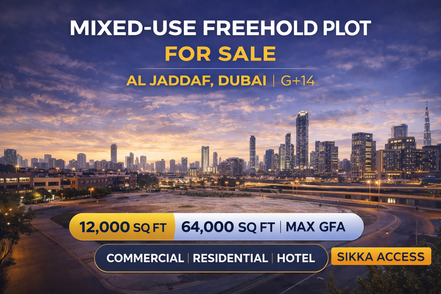 Mixed-Use Freehold Plot for Sale in Al Jaddaf Near Metro | G+14